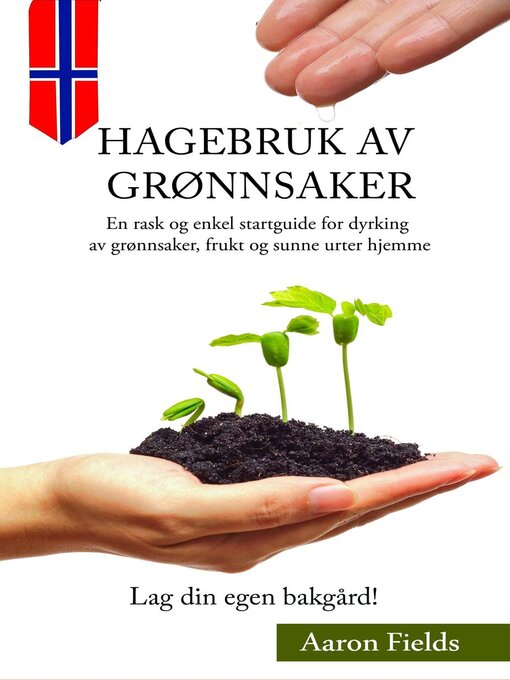 Title details for Hagebruk Av Grønnsaker by Aaron Fields - Available